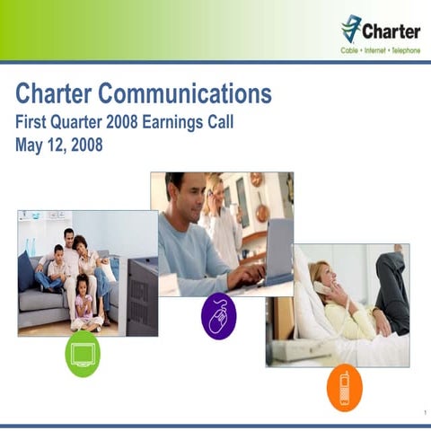 charter communications 1Q_2008_Earnings_Presentation