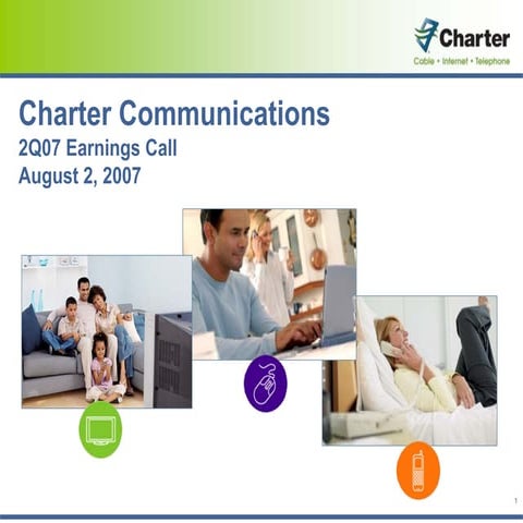 charter communications 2Q07_Slides