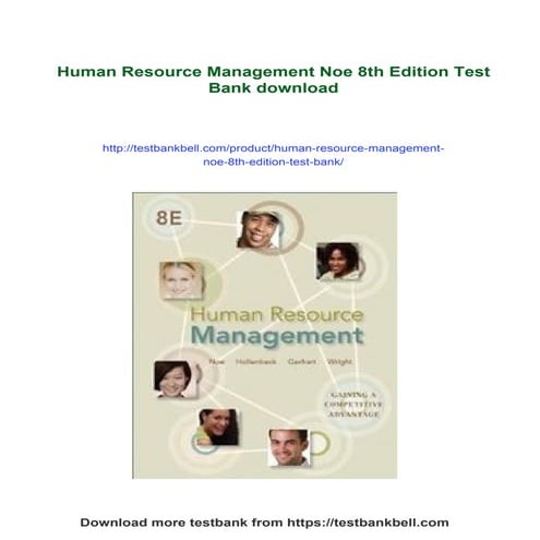 Human Resource Management Noe 8th Edition Test Bank | PDF