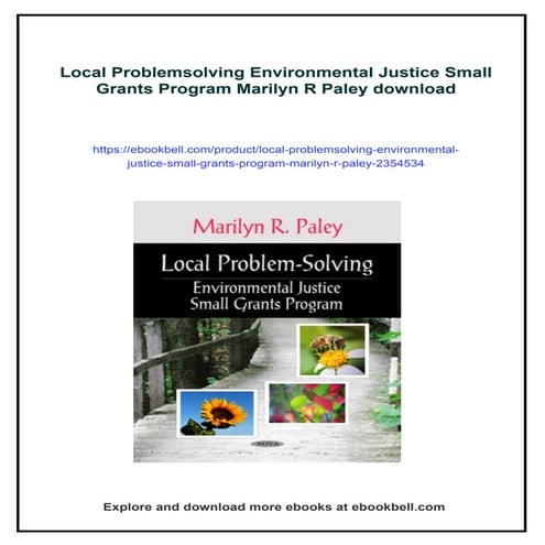 Local Problemsolving Environmental Justice Small Grants Program Marilyn ...