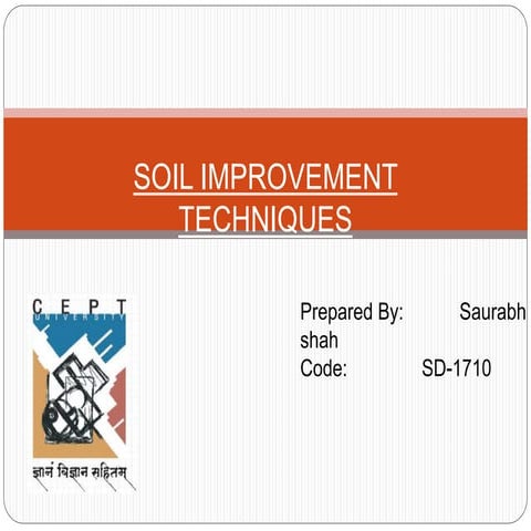 118039141-Soil-Improvement-Techniques.ppt