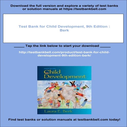 Test Bank for Child Development, 9th Edition : Berk