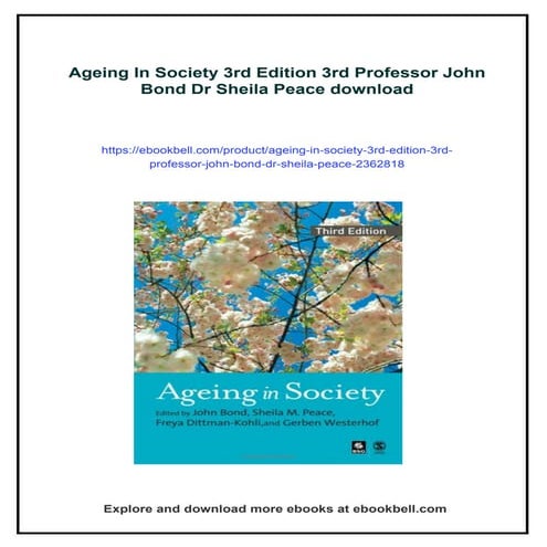 Ageing In Society 3rd Edition 3rd Professor John Bond Dr Sheila Peace | PDF