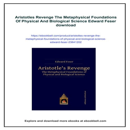 Aristotles Revenge The Metaphysical Foundations Of Physical And ...