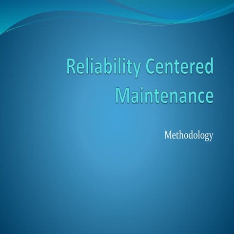 Reliability centered maintenance