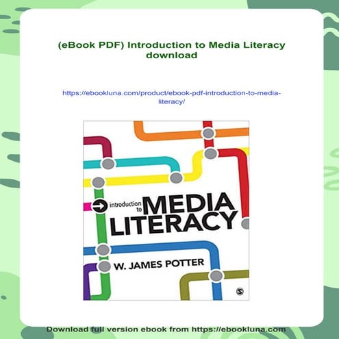 (eBook PDF) Introduction to Media Literacy