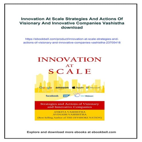 Innovation At Scale Strategies And Actions Of Visionary And Innovative ...