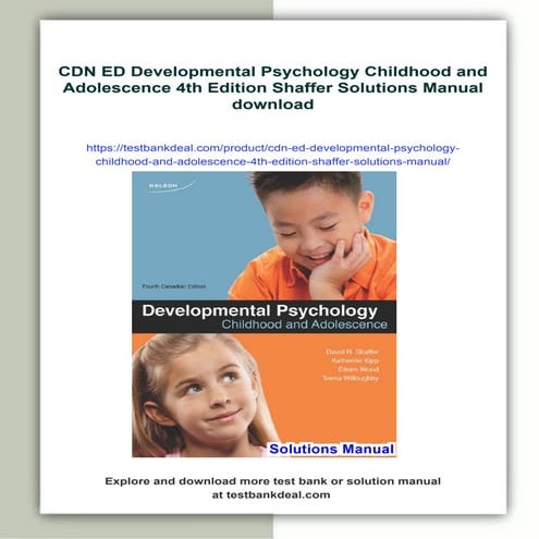 CDN ED Developmental Psychology Childhood and Adolescence 4th Edition Shaffer...
