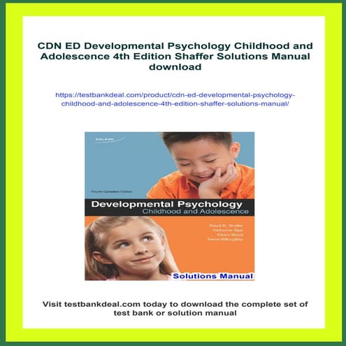 CDN ED Developmental Psychology Childhood and Adolescence 4th Edition Shaffer...