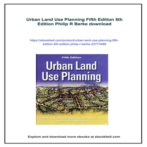 Urban Land Use Planning Fifth Edition 5th Edition Philip R Berke | PDF