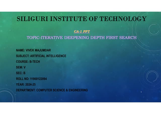 ITERATIVE DEEPNING DEPTH FIRST PPT SEARCH