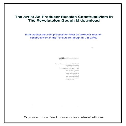 The Artist As Producer Russian Constructivism In The Revolutoion Gough M