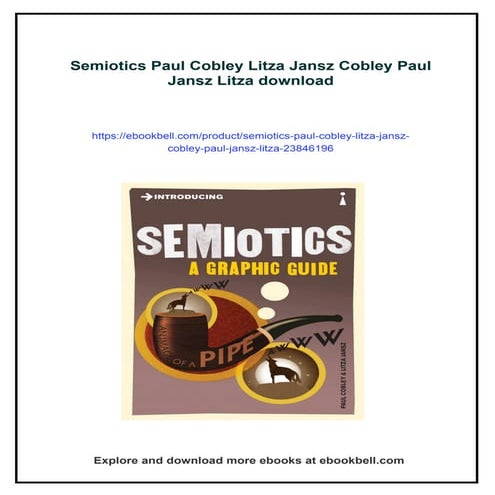 Semiotics Paul Cobley Litza Jansz Cobley Paul Jansz Litza