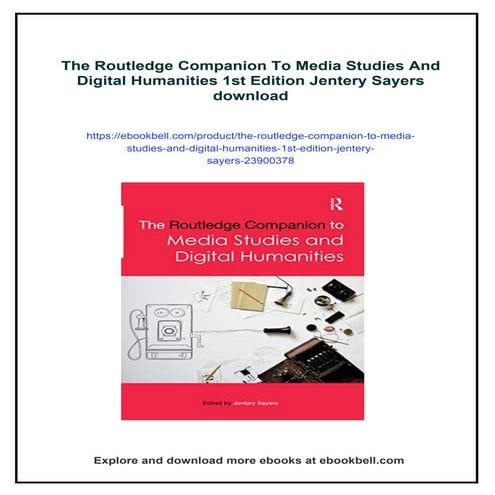 The Routledge Companion To Media Studies And Digital Humanities 1st ...