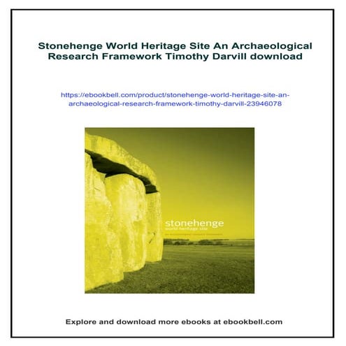 Stonehenge World Heritage Site An Archaeological Research Framework Timothy D...