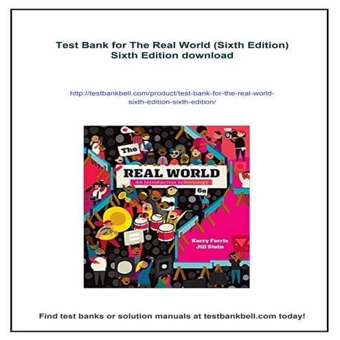 Test Bank for The Real World (Sixth Edition) Sixth Edition | PDF