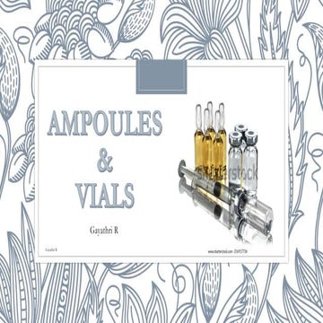 AMPOULES AND VIALS PRESENTATION PPTX....