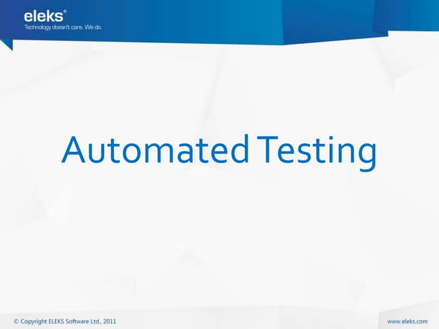 Automated testing