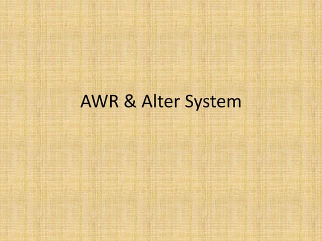 11, OCP - awr & alert system