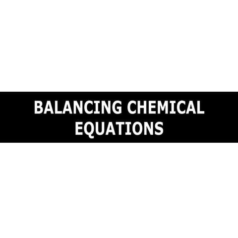 11 balancing chemical equations