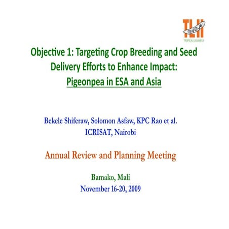 11 Bekele Shiferaw Objective1 Pigeonpea