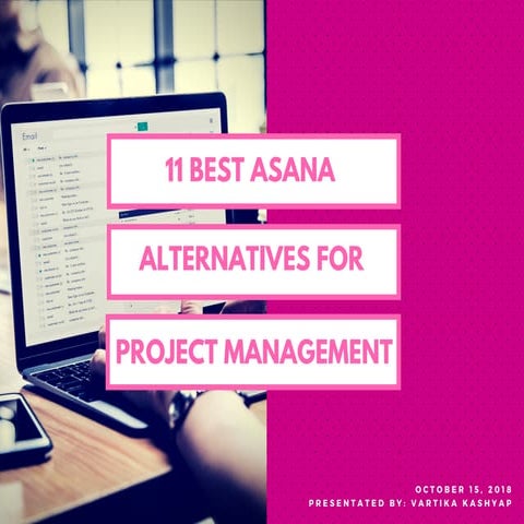 11 Best Asana Alternatives For Project Management