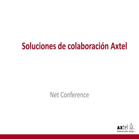 Soluciones de Colaboración Axtel