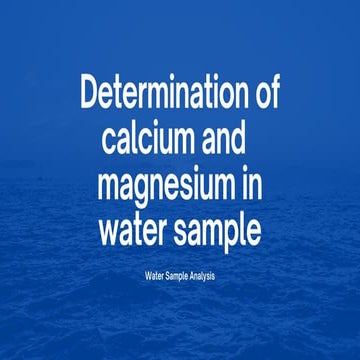 Determination of calcium and magnecium in water sample 