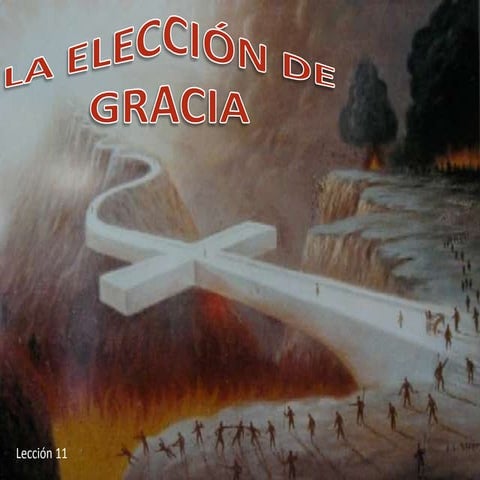 11 eleccion de gracia