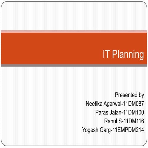Technology Management, Case IT planning
