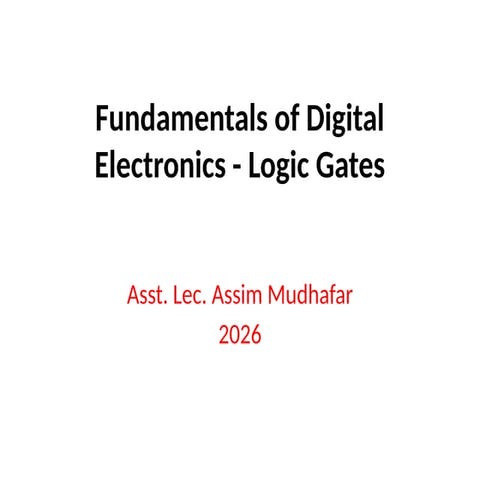 Comprehensive Guide to Digital Electronics and Logic Gates Fundamentals ...