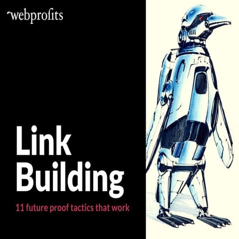 11 Future Proof Link Building Tactics