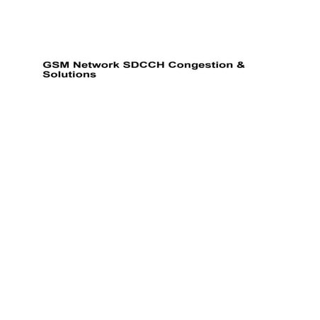 11gsmpo b-en-gsmgsmnetworksdcchcongestionsolutions-word-201009-130915134031-p...