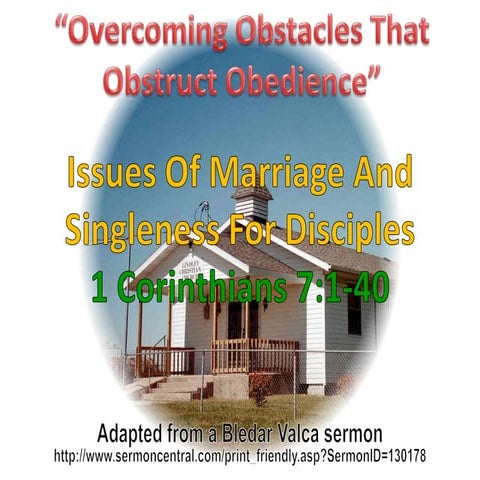11 Issues Of Marriage And Singleness For Disciples 1 Corinthians 7:1-40 ...