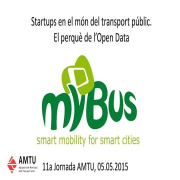 Startups en el món del transport públic. El perquè de l'Open Data