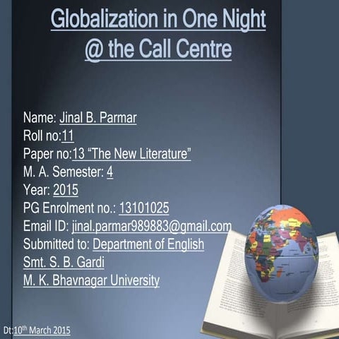 Globalization in One Night @ the Call Center