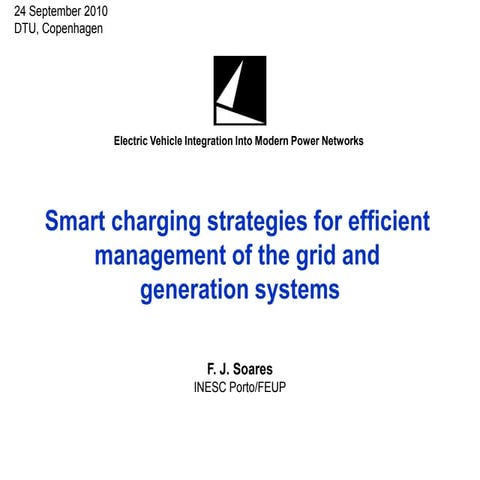 F. J. Soares, "Smart charging strategies for efficient management of the grid...