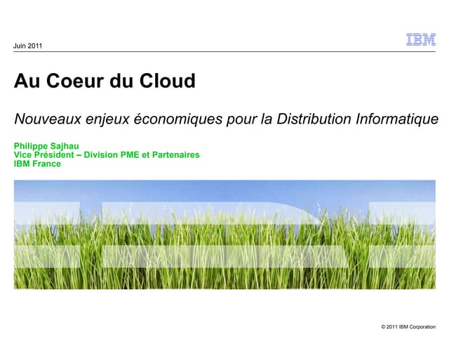 2011.06.24 - Ecosystème Cloud - Enjeux et Modèles de Business - Philippe Sajhau