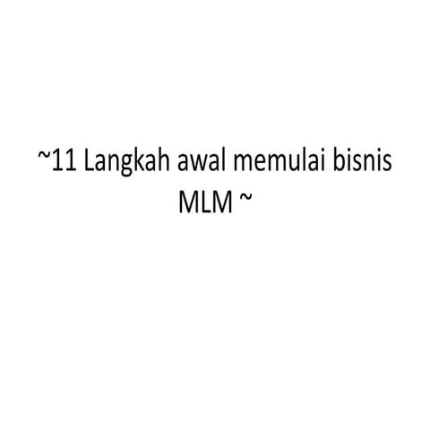 11 langkah awal memulai bisnis mlm ~