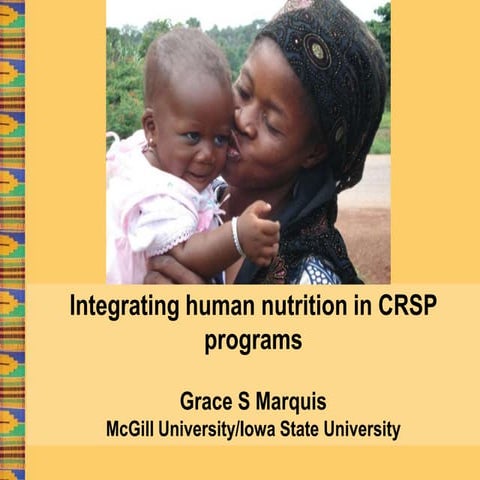 Livestock-Climate Change CRSP Annual Meeting 2011: Integrating Human Nutritio...