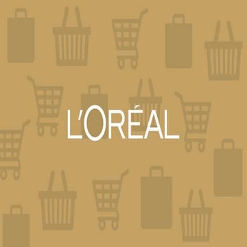 L'Oréal - History, Evolution, Present and the Future