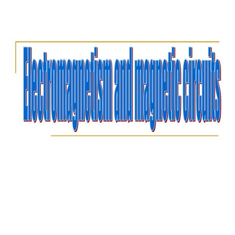 11 magnetic circuit.ppt