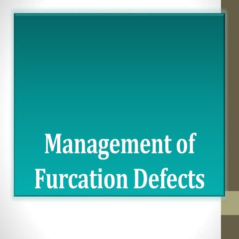 11 management of furcation defects 