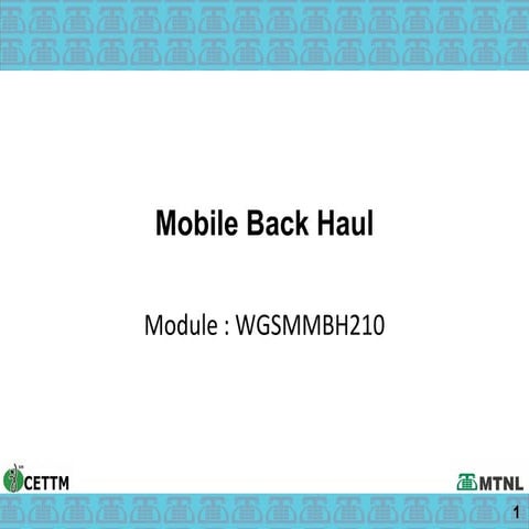 11 Mobile Back Haul_WGSMMBH210.pdfpptppt