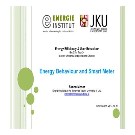 Energy Behaviour and Smart Meters
