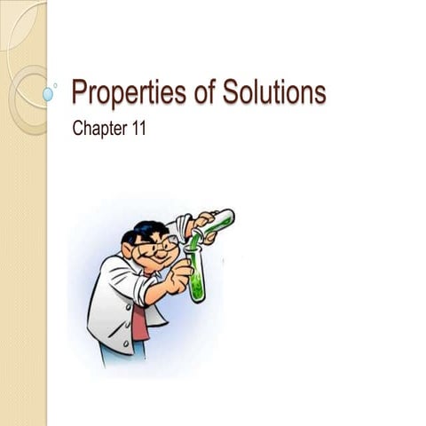 Chapter 11 Properties of Solutions