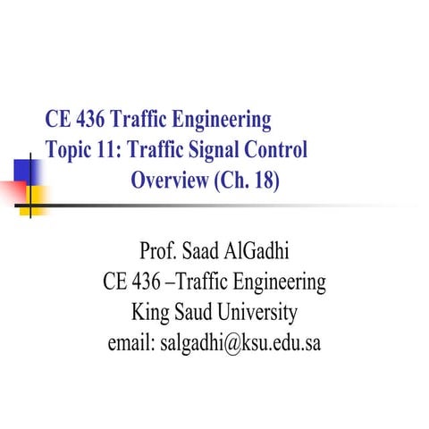 11 Traffic Signal Control Overview (Traffic Engineering هندسة المرور & Prof. ...