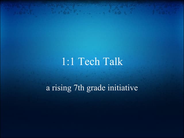 1:1 Tech Talk for Parents