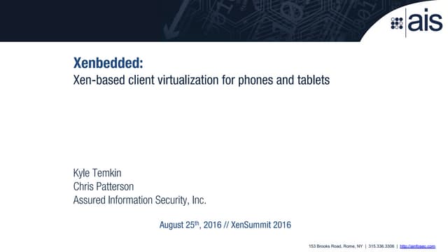 XPDS16:  Xenbedded: Xen-based client virtualization for phones and tablets - ...