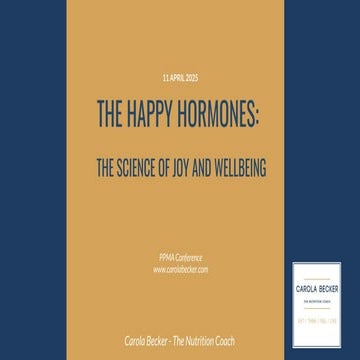 CAROLA BECKER, HAPPY HORMONES.pptx  PPMA